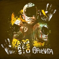 Aggressio - Apulanta