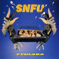 Better Than Eddie Vedder - SNFU