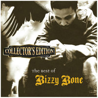 On the Freeway - Bizzy Bone, Bone Thugs-N-Harmony