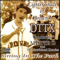 No Sunshine - Mister D, Proper Dos, The Southland Homies