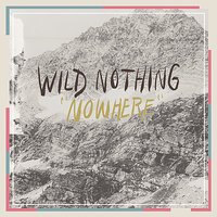Wait - Wild Nothing