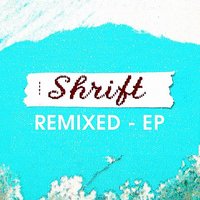 Yes I Love You - Shrift, The Real Tuesday Weld