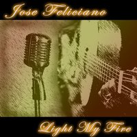 Chico And The Man - José Feliciano