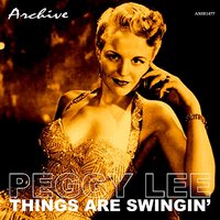 You're Getting To Be A Habit With - Peggy Lee