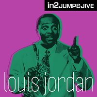 Keep A Knockin' - Louis Jordan & His Tympany Five