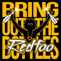 Bring Out The Bottles - Redfoo