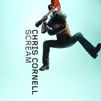 Watch Out - Chris Cornell