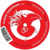 The Whistler - Claude VonStroke