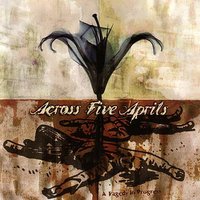 Je' Mennuie De Vous - Across Five Aprils