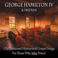 Someone Is Looking For Someone Like Me - George Hamilton IV, Gail Davies, Chris Scruggs