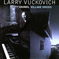 Serenade In Blue - Larry Vuckovich, Tom Harrell, Charles McPherson
