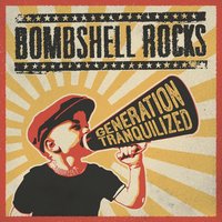 Glow Is Fading - Bombshell Rocks
