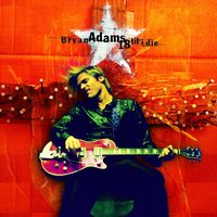 You're Still Beautiful To Me - Bryan Adams