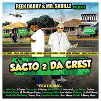 SHEMYGO Remix (feat. Mac Dre, J Diggs, San Quinn, Jacka, Lee Majors, Mistah FAB, JT, Rydah J. Klyde, Boss Hogg, Cellski, Miami the Most) - Reek Daddy, MR SKRILLZ, JT