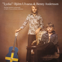 Att finnas till - Björn Ulvaeus, Benny Andersson