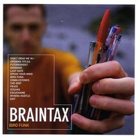 Don't Drag Me In (Ft. Mystro) - Braintax, Mystro