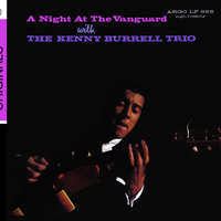Will You Still Be Mine? - Kenny Burrell