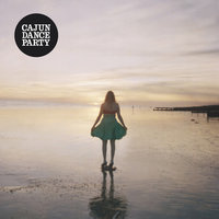Runaway - Cajun Dance Party