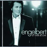 There's No Good In Goodbye - Engelbert Humperdinck