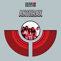 I'm The Man '91 - Anthrax