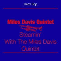 Someting I Dreamed Last Night - Miles Davis Quintet