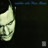You Belong To Me - Mose Allison