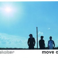 Move On - Eskobar
