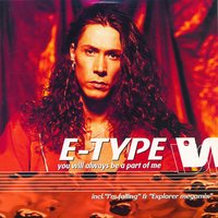 I'm Falling - E-Type