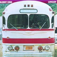 For The Love Of A Woman - Albert King