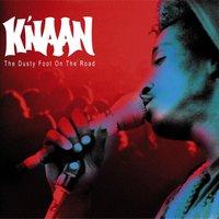 By the End of the Day - K'NAAN