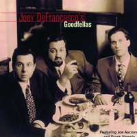 Volare - Joey DeFrancesco, Joe Ascione, Frank Vignola
