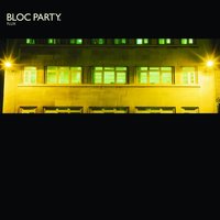 Emma Kate's Accident - Bloc Party