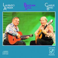 Don't Cry For Me Argentina - Charlie Byrd, Laurindo Almeida, Andrew Lloyd Webber