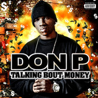 Gotta Get It - Don P