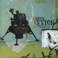 Where It Begins - Martin Sexton