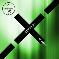 Insomnia - Lazy Rich