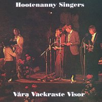 Lilla vackra Anna - Hootenanny Singers