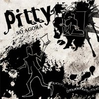 Só Agora - Pitty