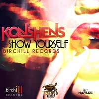 Show Yourself - Konshens, Birchill