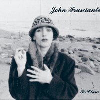 Your Pussy's Glued To A Building On Fire - John Frusciante