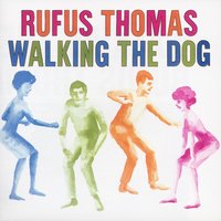 Ooh-Poo-Pah-Doo - Rufus Thomas