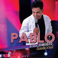 A Casa Ao Lado - Pablo, Daniela Mercury