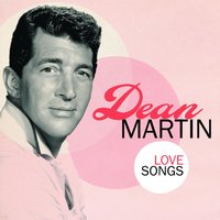 Two Loves Have I - Dean Martin
