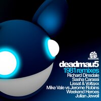 1981 - deadmau5, Mike Vale, Jerome Robins