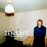 Tulis nainen - Zen Cafe