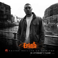 Faites briller la lumière - Eriah, Randy Valentine