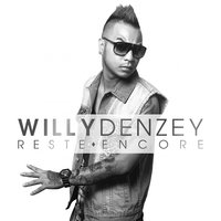 Reste encore - Willy Denzey