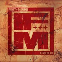 There They Go - Fort Minor, Sixx John