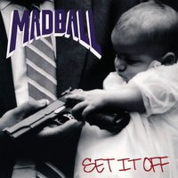 The World Is Mine - Madball