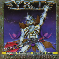Rock & Roll's Gonna Save the World - Y&T